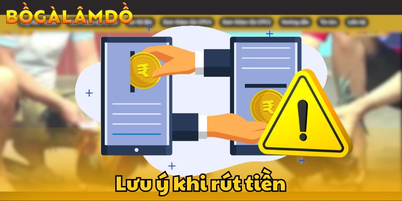 rút tiền bồ gà lâm dồ